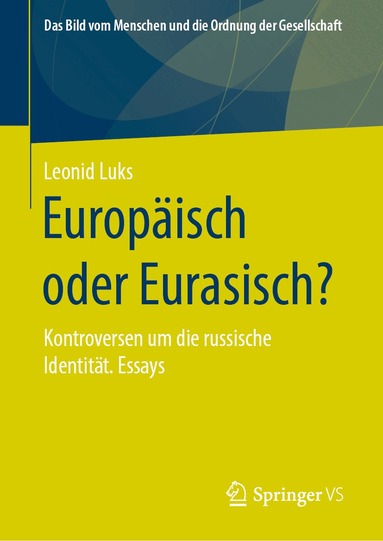 Leonid Luks - Europäisch oder Eurasisch?, Inbunden