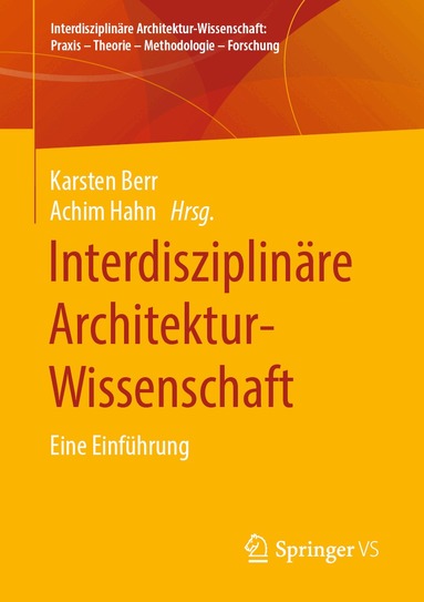 Karsten Berr, Achim Hahn - Interdisziplinäre Architektur-Wissenschaft, Häftad