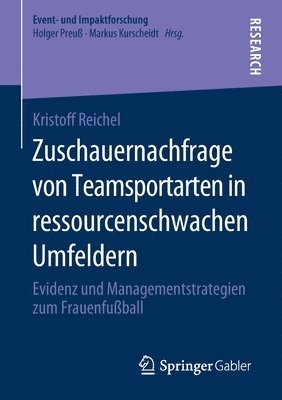 bokomslag Zuschauernachfrage von Teamsportarten in ressourcenschwachen Umfeldern