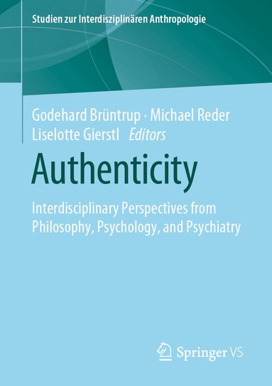 Godehard Brüntrup, Michael Reder, Liselotte Gierstl - Authenticity, Häftad