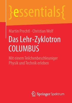 bokomslag Das Lehr-Zyklotron COLUMBUS