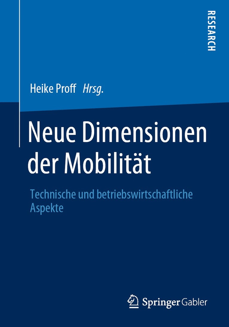 Heike Proff - Neue Dimensionen der Mobilität, Häftad