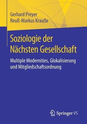 bokomslag Soziologie der Nchsten Gesellschaft