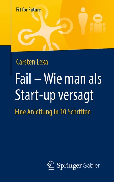 bokomslag Fail  Wie man als Start-up versagt