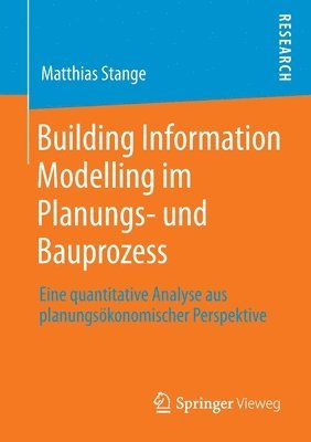 bokomslag Building Information Modelling im Planungs- und Bauprozess