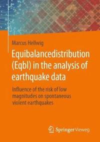 bokomslag Equibalancedistribution (Eqbl) in the analysis of earthquake data