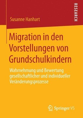 Susanne Hanhart - Migration in den Vorstellungen von Grundschulkindern, Häftad