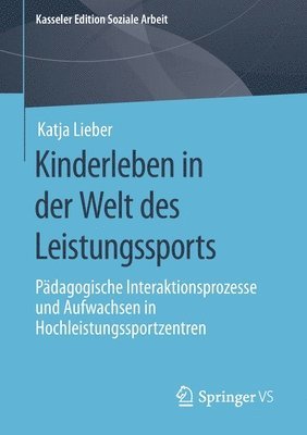 Kinderleben in der Welt des Leistungssports