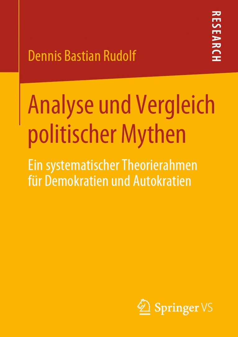 Dennis Bastian Rudolf - Analyse und Vergleich politischer Mythen, Häftad