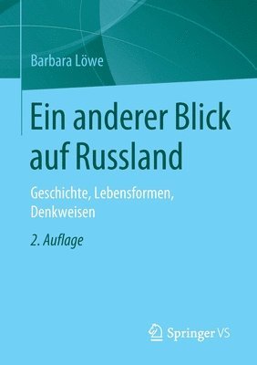 Barbara Löwe, Barbara Lowe - Ein anderer Blick auf Russland, Häftad