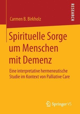 Spirituelle Sorge um Menschen mit Demenz 1