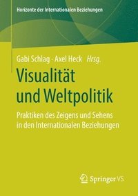 bokomslag Visualitt und Weltpolitik