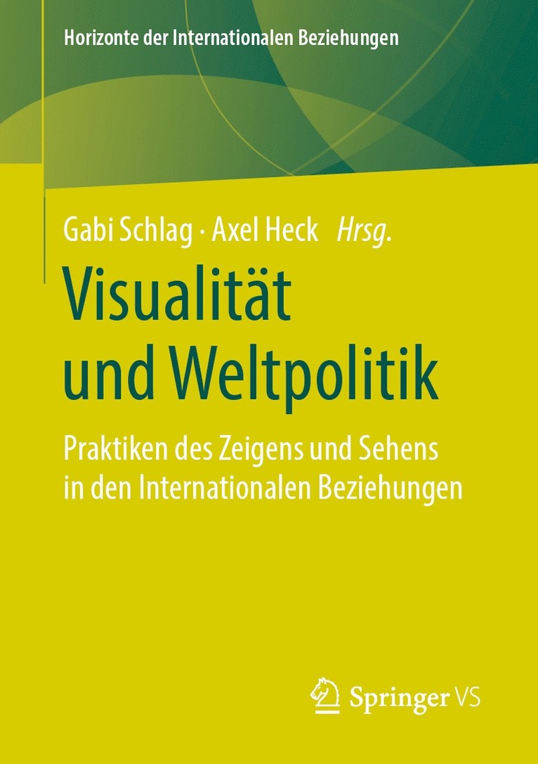Gabi Schlag, Axel Heck - Visualität und Weltpolitik, Häftad