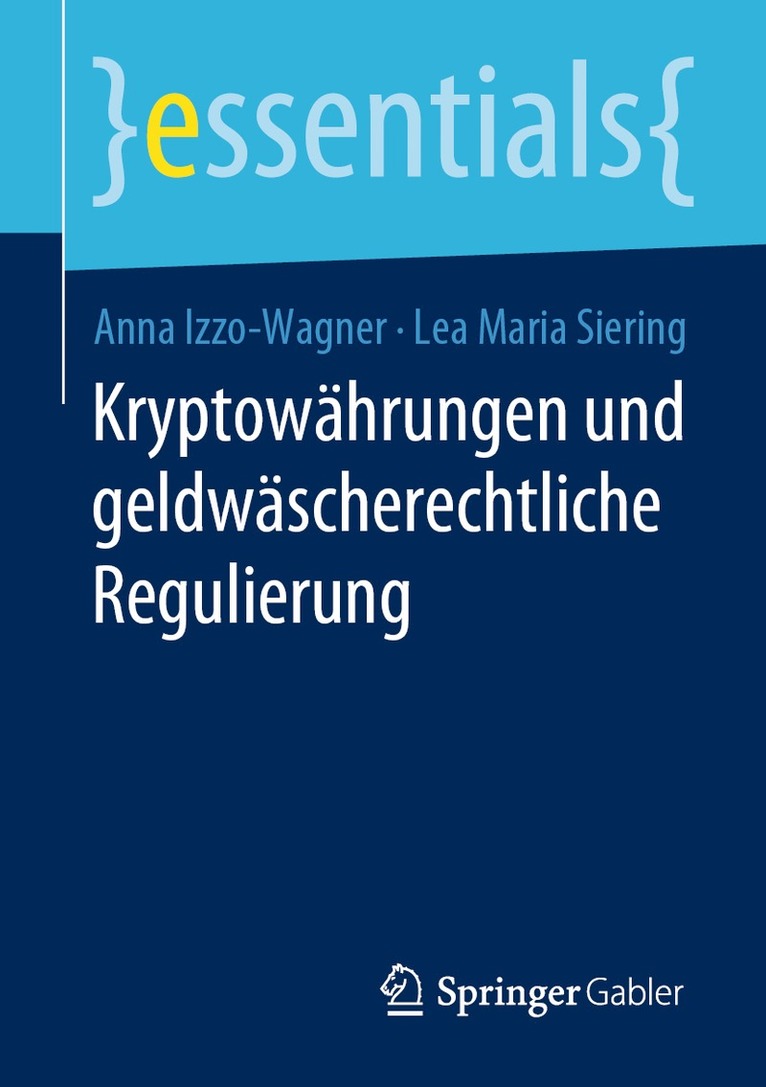 Anna Izzo-Wagner, Lea Maria Siering - Kryptowährungen und geldwäscherechtliche Regulierung, Häftad