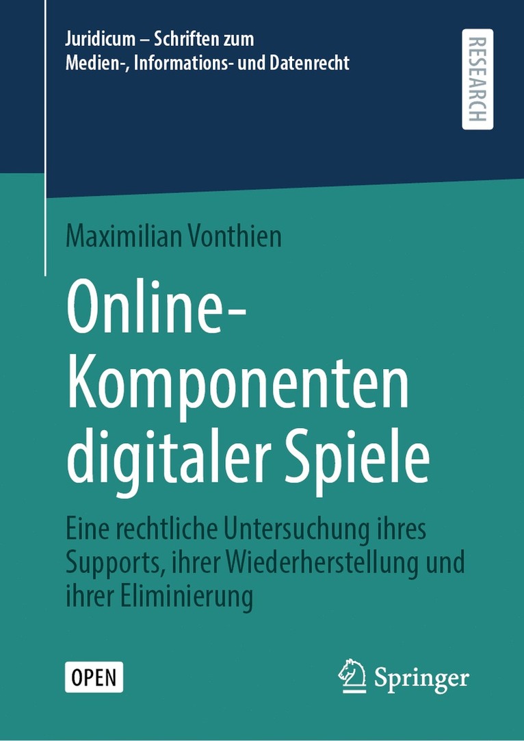 Maximilian Vonthien - Online-Komponenten digitaler Spiele, Inbunden