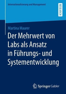 Der Mehrwert von Labs als Ansatz in Fhrungs- und Systementwicklung 1