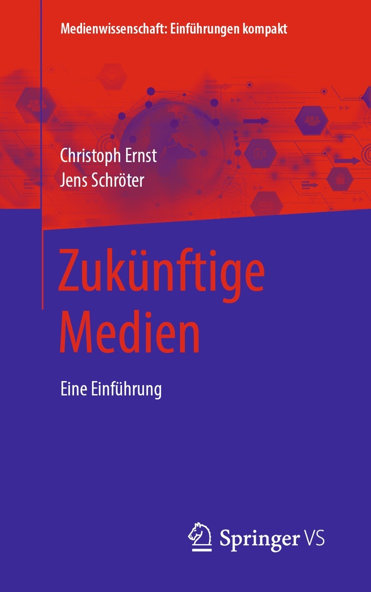 Christoph Ernst, Jens Schröter - Zukünftige Medien, Häftad