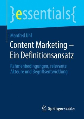 bokomslag Content Marketing - Ein Definitionsansatz