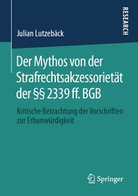 bokomslag Der Mythos von der Strafrechtsakzessorietat der  2339 ff. BGB