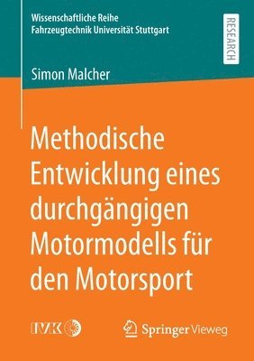 Methodische Entwicklung eines durchgngigen Motormodells fr den Motorsport 1