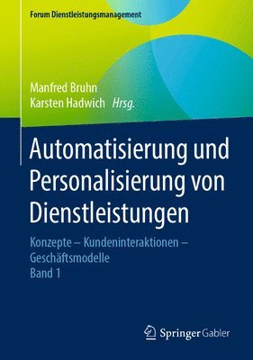 Automatisierung und Personalisierung von Dienstleistungen 1