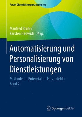 Automatisierung und Personalisierung von Dienstleistungen 1