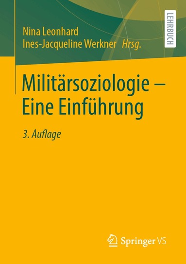 Nina Leonhard, Ines-Jacqueline Werkner - Militärsoziologie – Eine Einführung, Häftad