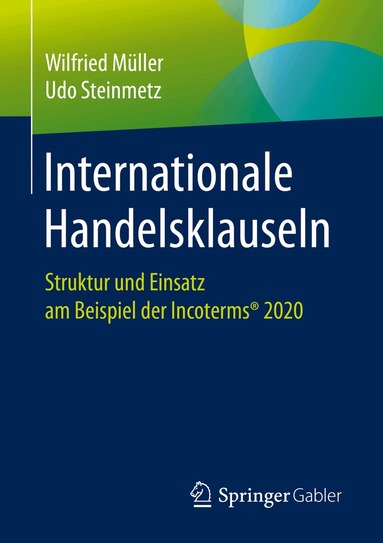Wilfried Müller, Udo Steinmetz - Internationale Handelsklauseln, Häftad
