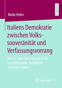 bokomslag Italiens Demokratie zwischen Volkssouvernitt und Verfassungsvorrang