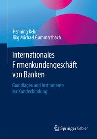 bokomslag Internationales Firmenkundengeschft von Banken