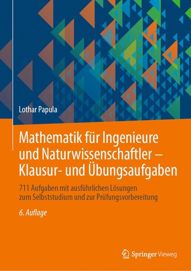 bokomslag Mathematik für Ingenieure und Naturwissenschaftler - Klausur- und Übungsaufgaben