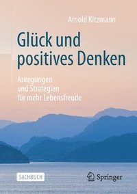 bokomslag Glck und positives Denken