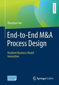 bokomslag End-to-End M&A Process Design