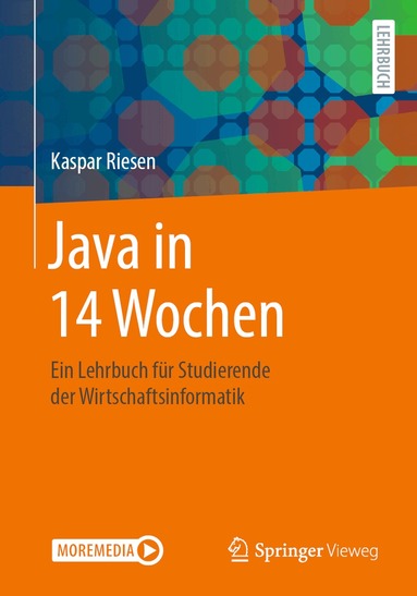 Kaspar Riesen - Java in 14 Wochen, Häftad