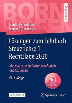 bokomslag Lösungen Zum Lehrbuch Steuerlehre 1 Rechtslage 2020: Mit Zusätzlichen Prüfungsaufgaben Und Lösungen