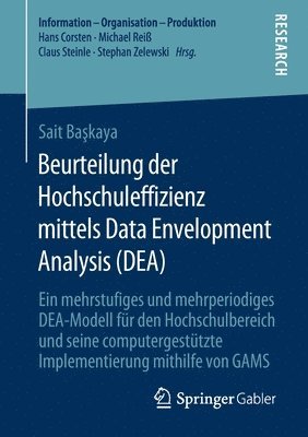 bokomslag Beurteilung der Hochschuleffizienz mittels Data Envelopment Analysis (DEA)