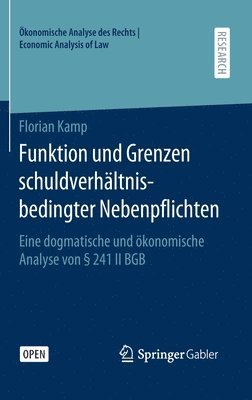 bokomslag Funktion und Grenzen schuldverhltnisbedingter Nebenpflichten