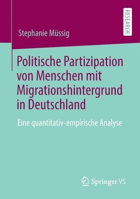 Politische Partizipation von Menschen mit Migrationshintergrund in Deutschland 1