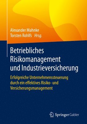 bokomslag Betriebliches Risikomanagement und Industrieversicherung
