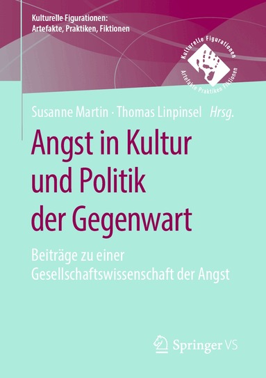 Susanne Martin, Thomas Linpinsel - Angst in Kultur und Politik der Gegenwart, Häftad