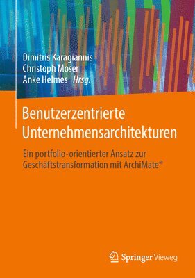 bokomslag Benutzerzentrierte Unternehmensarchitekturen