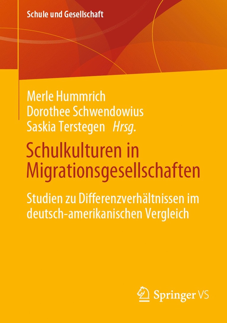 Schulkulturen in Migrationsgesellschaften