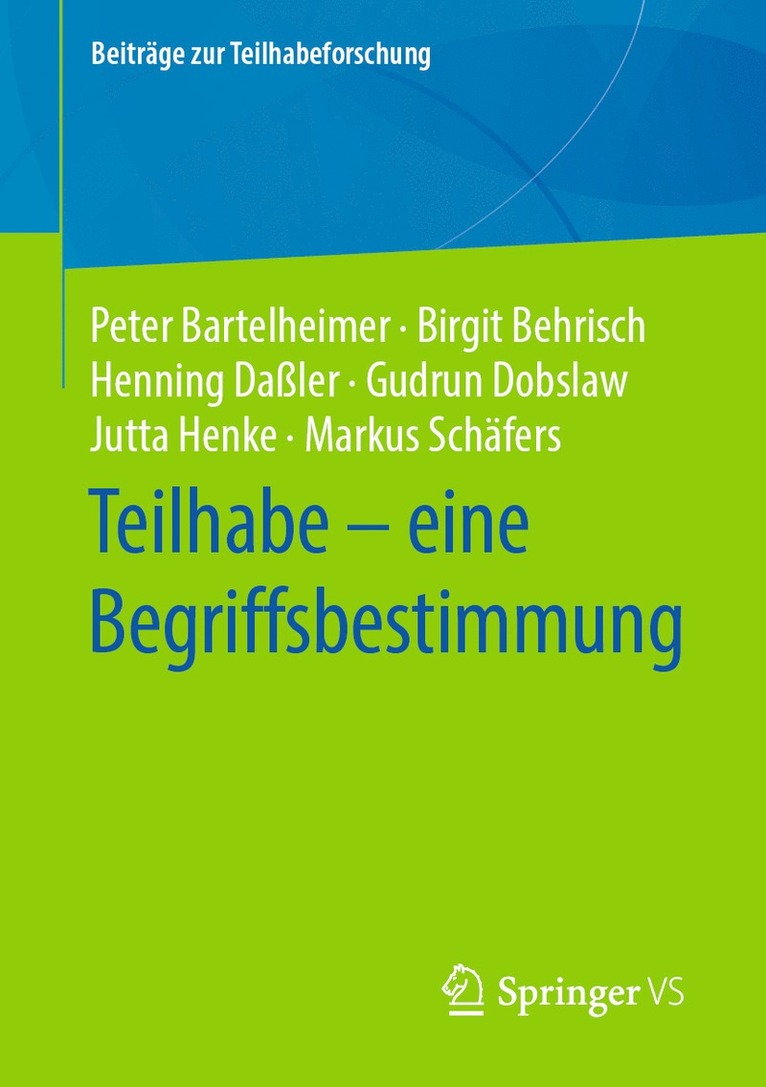 Peter Bartelheimer, Birgit Behrisch, Henning Daßler, Gudrun Dobslaw, Jutta Henke, Markus Schäfers - Teilhabe – eine Begriffsbestimmung, Häftad