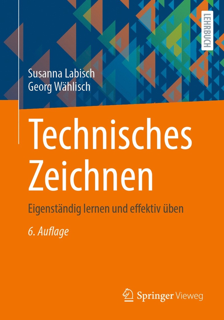 Susanna Labisch, Georg Wählisch - Technisches Zeichnen, Häftad