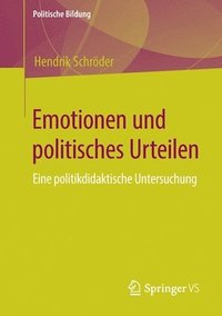 bokomslag Emotionen und politisches Urteilen