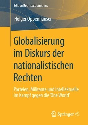 Holger Oppenhäuser, Holger Oppenhauser - Globalisierung im Diskurs der nationalistischen Rechten, Häftad