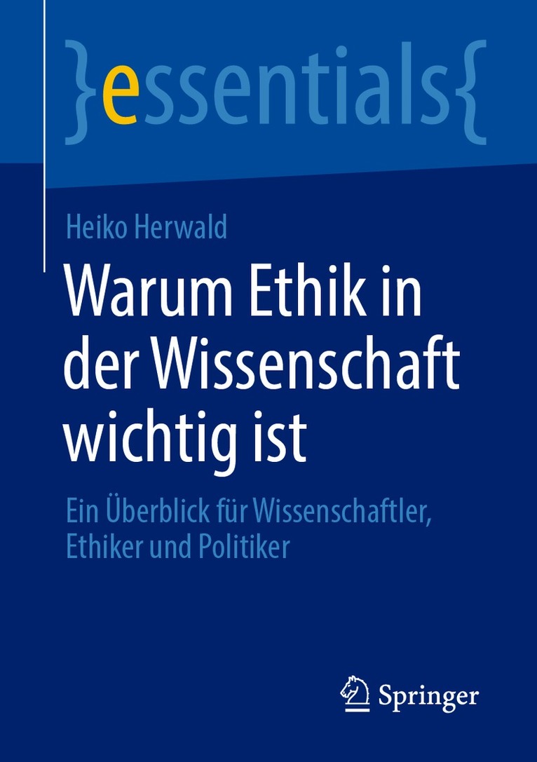 Warum Ethik in der Wissenschaft wichtig ist