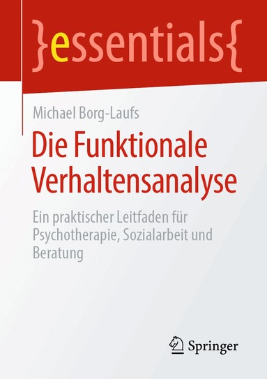 Michael Borg-Laufs - Die Funktionale Verhaltensanalyse, Häftad