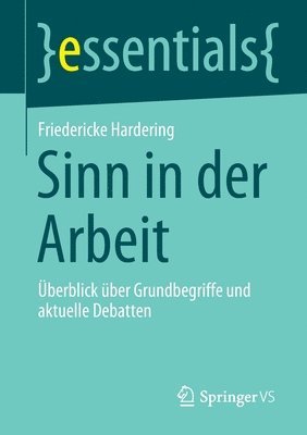 Friedericke Hardering - Sinn in der Arbeit, Häftad. Tillgänglighet: Lägg i varukorg