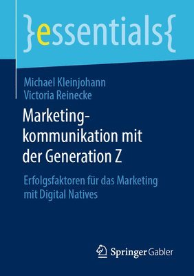 Marketingkommunikation mit der Generation Z 1